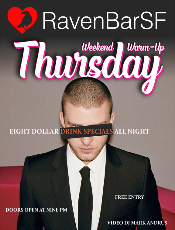 raven bar sf weekend warm up thursday 9pm to 2am free entry video dj mark andrus all night drink specials