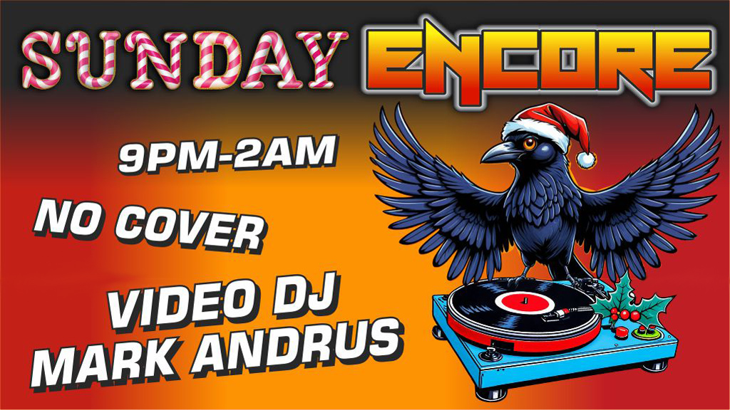 sunday encore 9pm to 2am no cover video dj mark andrus