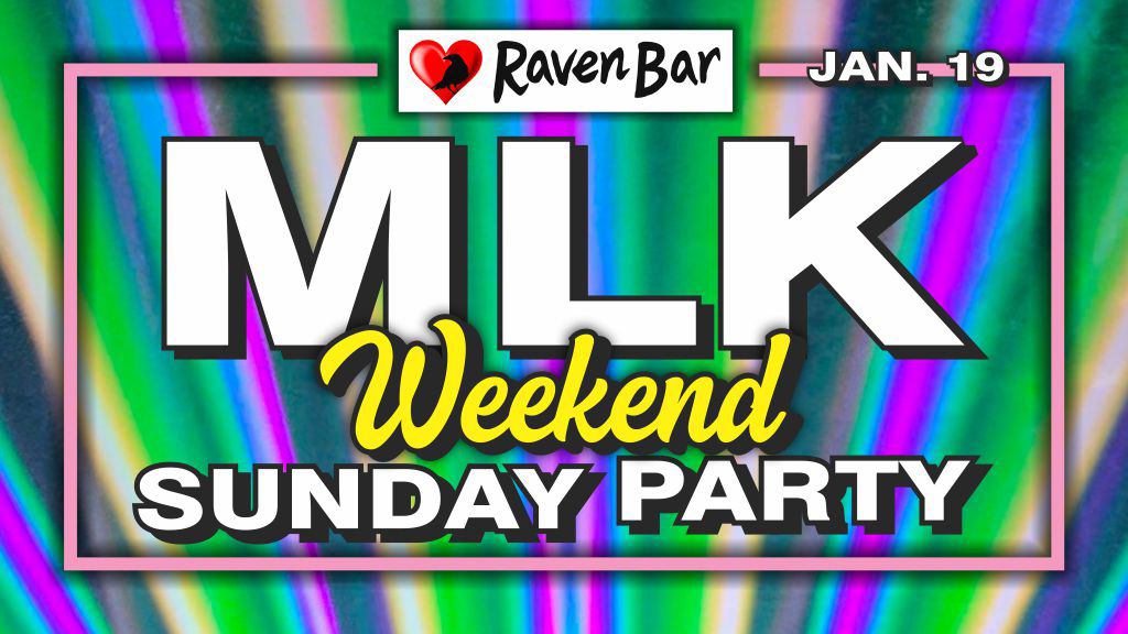 raven bar mlk weekend sunday party october 19